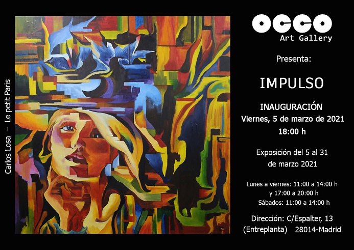 Impulso, exposición de pintura, escultura y fotografía en OCCO Art Gallery, Calle Espalter, 13 - Madrid.