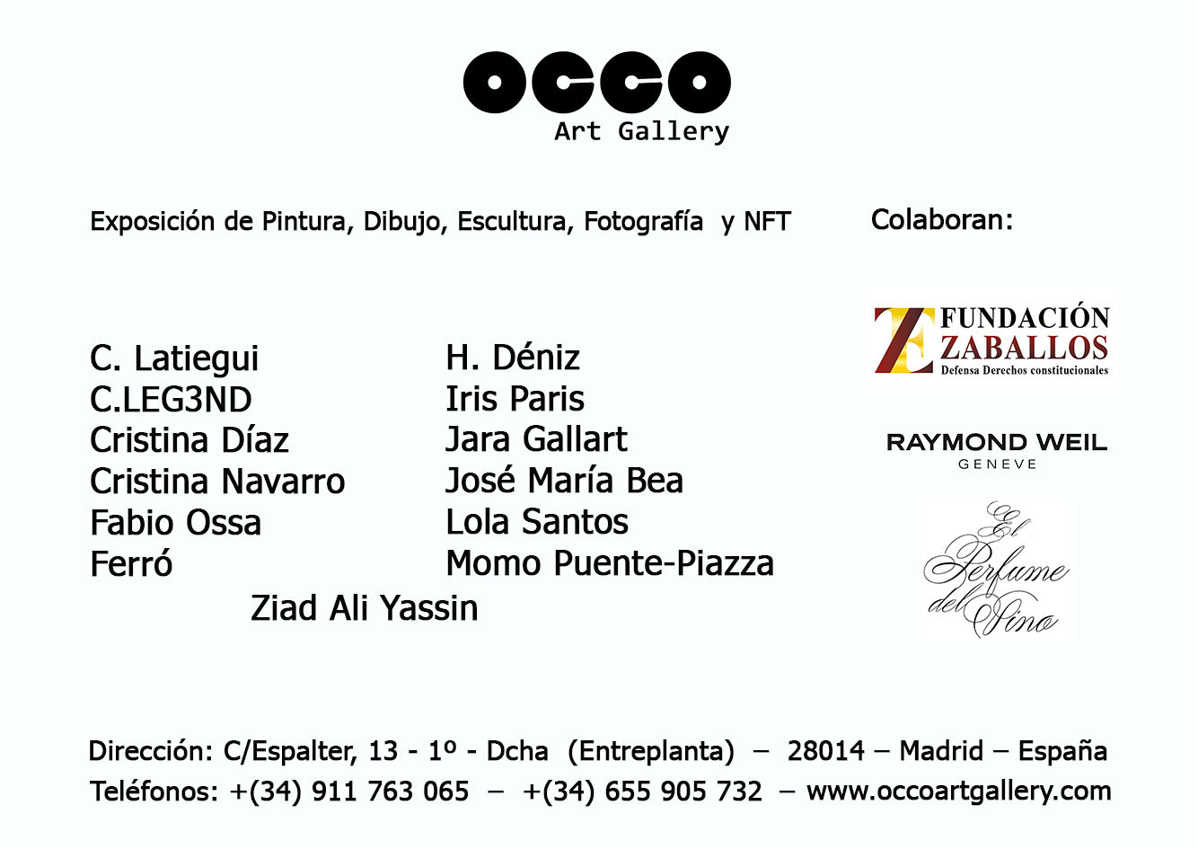 OCCO Art Gallery es una galería de arte, situada en Madrid, cuyo objetivo es difundir el arte en España e internacionalmente