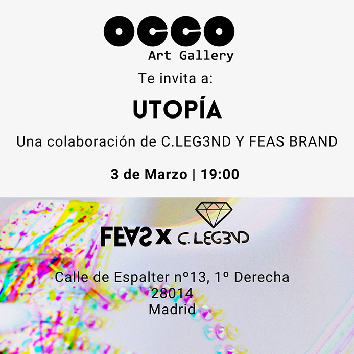 Presentación del proyecto Utopía de Feas Brand y C.LEG3ND, el día 3 marzo de 2023 en OCCO Art Gallery, Madrid. Moda y arte en sólo concepto