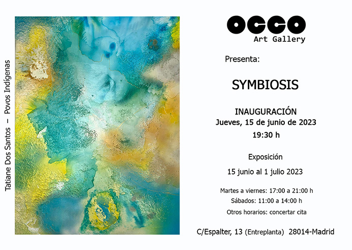 Exposición SYMBIOSIS, muestra de pintura y escultura. OCCO Art Gallery, Calle Espalter, 13 - Madrid. Del 15 de junio al 1 de julio de 2023