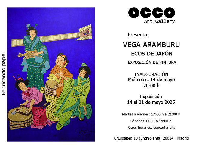 Exposición individual de pintura de Vega Uramburu, Ecos de Japón. Inauguración, miércoles 14 mayo 2025. Visítala hasta el 31 de mayo en OCCO Art Gallery.