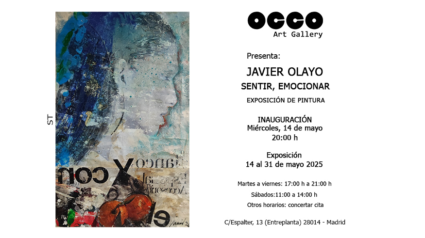 Javier Olayo, exposición SENTIR, EMOCIONAR