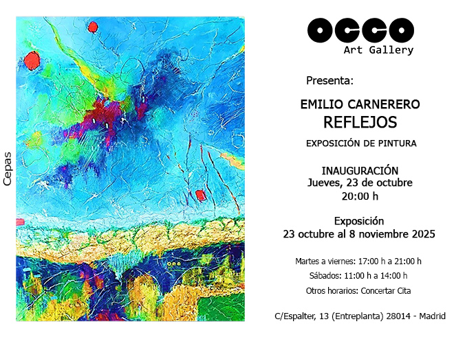 Exposición individual de pintura abstracta de Emilio Carnerero, REFLEJOS. Puedes visitarla desde el 23 de octubre al 8 noviembre 2025 en OCCO Art Gallery, Madrid.