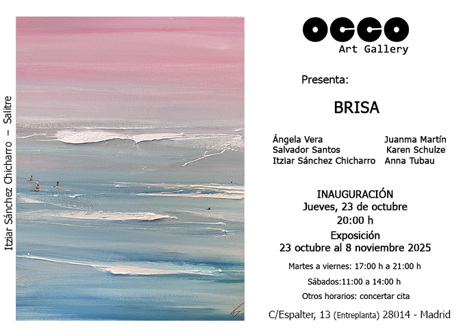 BRISA, exposición de pintura y escultura. Puedes visitarla desde el 23 de octubre al 8 de noviembre de 2025 en OCCO Art Gallery, Madrid.