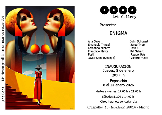 Exposición ENIGMA de pintura, escultura, arte digital y gráficoa. Puedes visitarla desde el 8 al 24 de enero de 2026 en OCCO Art Gallery, Madrid