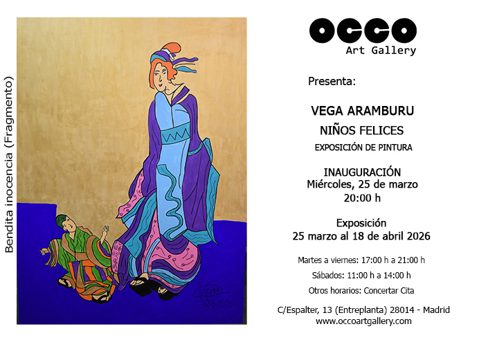 Exposición individual de pintura de Vega Uramburu, Niños Felices. Inauguración, miércoles 25 abril 2026. Visítala hasta el 18 de abril en OCCO Art Gallery.